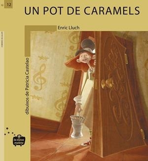UN POT DE CARAMELS | 9788498240122 | LLUCH GIRBÉS, ENRIC