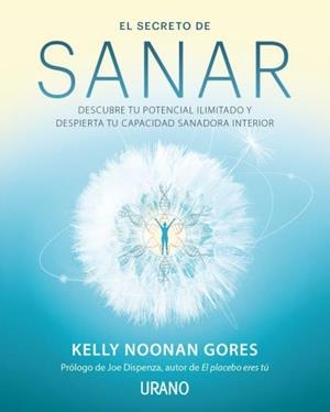 SECRETO DE SANAR | 9788416720941 | NOONAN GORES, KELLY