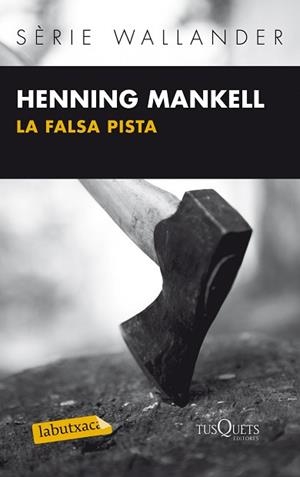 LA FALSA PISTA | 9788483836071 | HENNING MANKELL