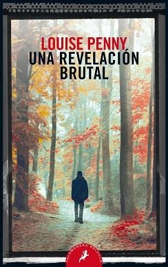 UNA REVELACIÓN BRUTAL (INSPECTOR ARMAND GAMACHE 5) | 9788498389821 | PENNY, LOUISE