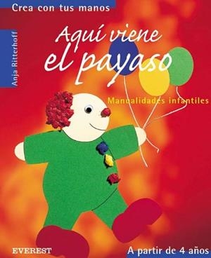 AQUI VIENE AL PAYASO | 9788424186203 | RITTERHOFF, ANJA