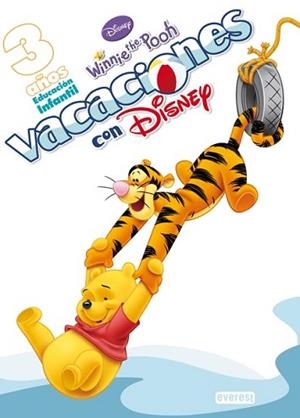 VACACIONES CON DISNEY ( 3 AÑOS EDUCACION INFANTIL ) | 9788424115838 | DISNEY