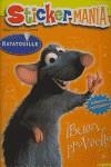 RATATOUILLE: STICKER MANIA ( ADHESIVOS REUTILIZABLES ) | 9788408072010 | DISNEY. RATATOUILLE