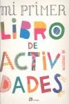 MI PRIMER LIBRO DE ACTIVIDADES | 9788476697870 | ESTELLON, PASCALE