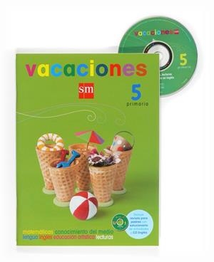 VACACIONES 5º PRIMARIA SM ( + REVISTA, SOLUCIONARIO Y CD ) | 9788467525960 | CARPINTERO, SERVIO / CRUZ, JUAN / DOMÍNGUEZ, FRANCISCO / SARBADHIKARI, PALOMA