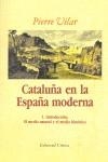 CATALUÑA EN LA ESPAÑA MODERNA 1 INTRODUCCION | 9788474230734 | VILAR, PIERRE