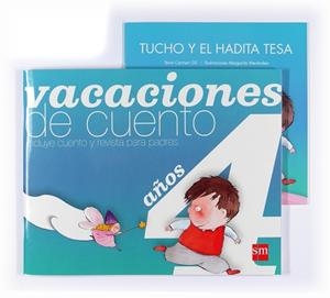 VACACIONES DE CUENTO 4º EDUCACION INFANTIL SM | 9788467522983 | GIL, CARMEN
