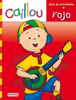 CAILLOU ROJO LIBRO DE ACTIVIDADES | 9788444165110 | ASA EDITORES, S.A.