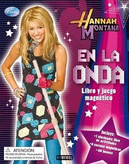 HANNAH MONTANA: EN LA ONDA ( LIBRO Y JUEGO MAGNETICO ) | 9788444164113 | DISNEY