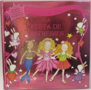 PRINCESA ROSAURA I LA FESTA DE DISFRESSES | 9788499321400 | APPERLEY, DAWN