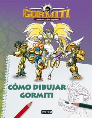 GORMITI. CÓMO DIBUJAR GORMITI | 9788444164717 | GIOCHI PRECIOSSI
