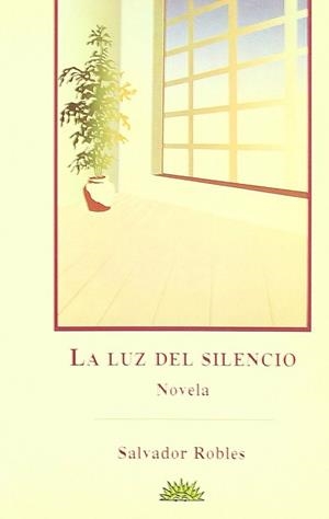 LUZ DEL SILENCIO, LA | 9788487598494 | ROBLES, SALVADOR