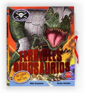 TERRIBLES DINOSAURIOS | 9788467549706 | BROWNLOW, MIKE