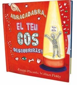 ¡ABRACADABRA, EL TEU COS DESCOBRIRÁS! | 9788479426514 | PETTY, WILLIAM