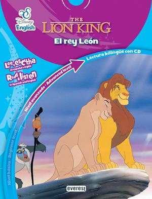 DISNEY ENGLISH. THE LION KING. EL REY LEÓN. NIVEL AVANZADO. ADVANCED LEVEL | 9788444147871 | WALT DISNEY COMPANY