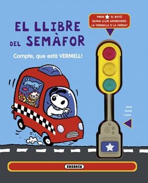 EL LLIBRE DEL SEMÀFOR | 9788467718140 | SUSAETA, EQUIP