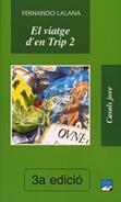 VIATGE D'EN TRIP 2, EL | 9788421810279 | LALANA JOSA, FERNANDO