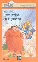 FRAY PERICO EN LA GUERRA | 9788434828865 | MUÑOZ MARTIN, JUAN