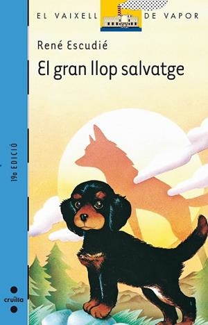 GRAN LLOP SALVATGE, EL (VVBLAVA) | 9788476291290 | ESCUDIE, RENE