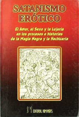 SATANISMO EROTICO | 9788479102579 | ESCALANTE, J.M.
