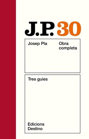 TRES GUIES ( OBRA COMPLETA Nº 30 ) | 9788423309450 | PLA, JOSEP
