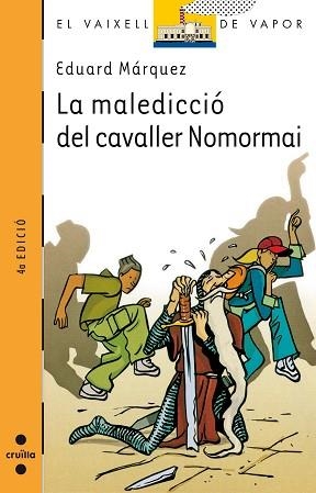 MALEDICCIO DEL CAVALLER NOMORMAI, LA (VVT 108) | 9788482869896 | MARQUEZ, EDUARD