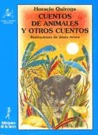CUENTOS DE ANIMALES Y OTROS CUENTOS | 9788479602758 | QUIROGA, HORACIO