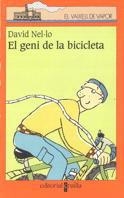GENI DE LA BICICLETA, EL (VVT 114) | 9788466100809 | NEL.LO, DAVID