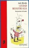 CIUDAD MONSTRUALIA (AJONJOLI) | 9788475177014 | MIRCALA, JACK
