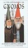 VIDA COTIDIANA DE LOS GNOMOS, LA | 9788425336836 | SUCKLING, NIGEL