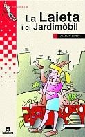 LAIETA I EL JARDIMOBIL, LA (GRUMETS) | 9788424695439 | CARBO, JOAQUIM