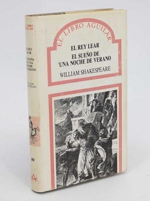 REY LEAR, EL ; SUEÑO DE UNA NOCHE DE VERANO | 9788403601413 | SHAKESPEARE, WILLIAM