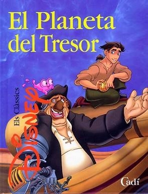 PLANETA DEL TRESOR, EL (CLASSICS) | 9788447410774 | DISNEY