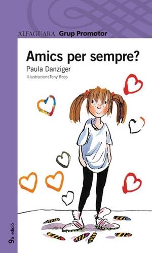 AMICS PER SEMPRE (PROXIMA PARADA) | 9788484354819 | DANZIGER, PAULA