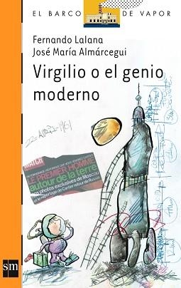 VIRGILIO O EL GENIO MODERNO (BVN 156) | 9788434894792 | LALANA, FERNANDO; ALMARCEGUI, JOSE MARIA