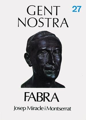 FABRA | 9788473270762 | MIRACLE MONTSERRAT, JOSEP