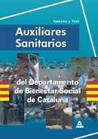 AUXILIARES SANITARIOS BIENESTAR SOCIAL DE CATALUÑA | 9788466502702 | VARIS