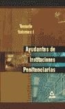 AYUDANTES DE INSTITUCIONES PENITENCIARIAS TEMARIO VOL.1 | 9788466504256 | ROSAT ACED, IGNACIO