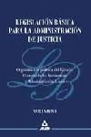 LEGISLACION BASICA  ADMINISTRACION JUSTICIA VOL.1 | 9788466503433 | VARIS