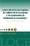 COMO AFECTA LA LOCE A LAS OPOSICIONES PROFESORES SECUNDARIA | 9788466523349 | VARIS