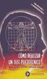 COMO REALIZAR UN TEST PSICOTECNICO TEORIA EJEMPLOS PRACTICOS | 9788482190914 | VARIS