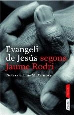 EVANGELI DE JESUS SEGONS JAUME RODRI | 9788498090475 | RODRI, JAUME