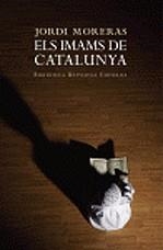 IMAMS DE CATALUNYA ELS | 9788497872485 | MORERAS, JORDI
