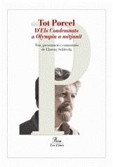 TOT PORCEL ( D'ELS CONDEMNATS A OLYMPIA A MITJANIT ) | 9788484370949 | PORCEL, BALTASAR / SOLDEVILA, LLORENÇ