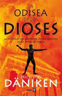 LA ODISEA DE LOS DIOSES | 9788441431690 | VON DÄNIKEN, ERICH
