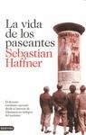 VIDA DE LOS PASEANTES LA | 9788423342594 | HAFFNER, SEBASTIAN