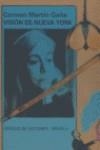 VISION DE NUEVA YORK | 9788478448494 | MARTIN GAITE, CARMEN