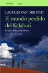 MUNDO PERDIDO DEL KALAHARI EL | 9788483075661 | VAN DER POST, LAURENS