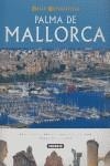 PALMA DE MALLORCA GUIAS FOTOGRAFICAS | 9788430544288 | VARIOS