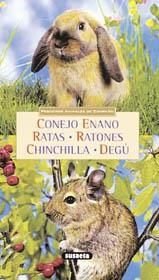 CONEJO ENANO, RATAS, RATONES, CHINCHILLA, DEGU | 9788430539406 | MARIE-LUCE HUBERT / JEAN-LOUIS KLEIN